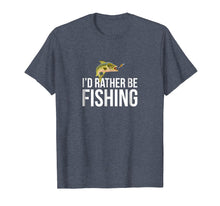 Load image into Gallery viewer, I'd Rather Be Fishing T-shirt