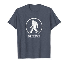 Load image into Gallery viewer, Bigfoot Sasquatch Yeti Believe Tshirt