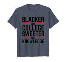 Load image into Gallery viewer, Blacker College Sweeter Knowledge Afro African Inspired T-Shirt