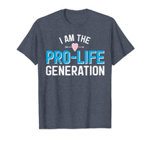 Load image into Gallery viewer, I Am the Pro-Life Generation Shirt