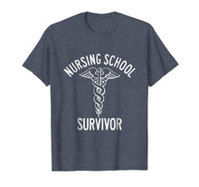 Load image into Gallery viewer, Nursing School Survivor Shirt for Funny Nurses