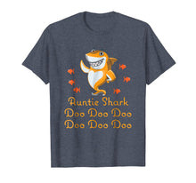 Load image into Gallery viewer, Auntie Aunt Shark Doo Doo Doo Dancing Shark Funny T-Shirt