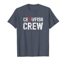 Load image into Gallery viewer, Crawfish Crew Funny Cajun Crawfish Boil Shirt - White