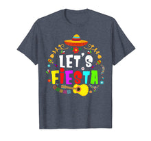 Load image into Gallery viewer, Lets Fiesta Mexican Cinco De Mayo 2019 Party T-Shirt