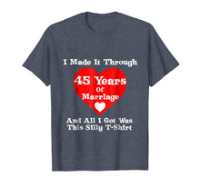 Load image into Gallery viewer, 45th Wedding Anniversary Gift Marriage T-Shirt for Men Women