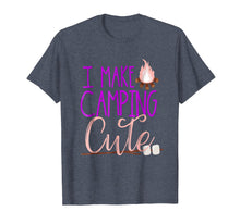 Load image into Gallery viewer, I Make Camping Cute Shirt Daughter Kids Girls Glamping Camp