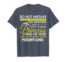 Load image into Gallery viewer, I Am A Mighty Warrior Princess Child Of God T Shirt