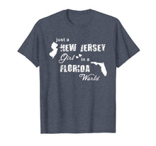 Load image into Gallery viewer, Just a New Jersey girl in a Florida world T-shirt