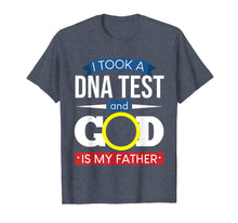 Load image into Gallery viewer, God Is My Father DNA Test T-Shirt | Pray Christian Religious