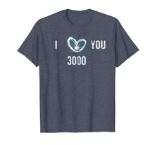 Load image into Gallery viewer, I Love You Dad T-Shirt - Father's Day Gift Dad Shirt