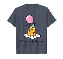 Load image into Gallery viewer, Gudetama It's My Birthday Tee Shirt