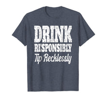 Load image into Gallery viewer, Funny Bartender Shirt Men Drink Responsibly Bartenders Gift