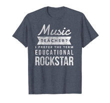 Load image into Gallery viewer, Funny Music Teacher T-Shirt Appreciation Gifts Tee Shirt