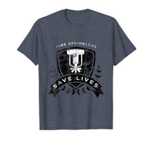 Load image into Gallery viewer, Fire Sprinklers Save Lives Logo T-Shirt