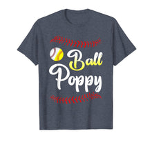 Load image into Gallery viewer, Ball Poppy Love Softball Baseball Player T-Shirt