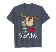 Load image into Gallery viewer, I Love Sloths T-Shirt Cute Sloth Tee
