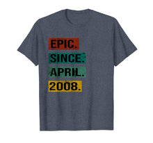 Load image into Gallery viewer, Epic since april 2008 11 Years Retro Vintage Gift shirt