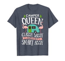 Load image into Gallery viewer, Camper Queen Classy Sassy Smart Assy T shirt Camping RV Gift