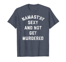 Load image into Gallery viewer, My Favorite Murder Funny Shirt Yoga Murderino SSDGM