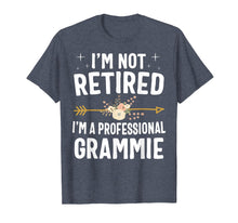 Load image into Gallery viewer, I'm Not Retired I'm A Professional Grammie Mothers Day Gifts T-Shirt