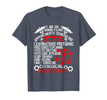 Load image into Gallery viewer, I'm A Medical Assistant T Shirt, Admin Filing T Shirt