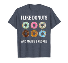 Load image into Gallery viewer, I Like Donuts Tshirt Funny Donut Lovers Gift