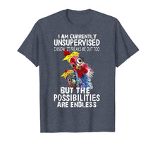 Load image into Gallery viewer, I'm currently unsupervised T-shirt chicken funny Farmer