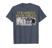Load image into Gallery viewer, Direwolves The North Never Forgets T-shirt Funny Dire Wolf