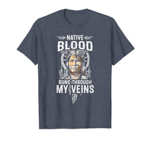 Load image into Gallery viewer, Native American Blood Pride T-Shirt