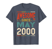 Load image into Gallery viewer, Awesome Since May 2000 Shirt 2000 19th Birthday Shirt