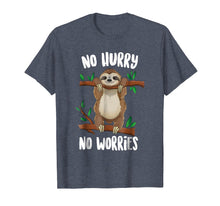 Load image into Gallery viewer, No Hurry No Worries Lazy Day Funny Sloth T-shirt