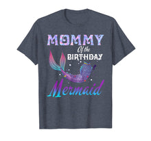 Load image into Gallery viewer, Mommy of The Birthday Mermaid Shirt Matching Party Outfits