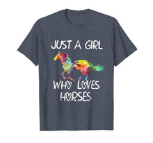 Load image into Gallery viewer, Just A Girl Who Loves Horses Shirt Cute Horse Design T-Shirt