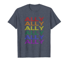Load image into Gallery viewer, Ally LGBT Gay Lesbian Pride T-Shirt
