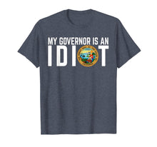 Load image into Gallery viewer, My Governor Is An Idiot California T-Shirt-394795