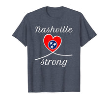 Load image into Gallery viewer, NASHVILLE STRONG Shirt Tennessee State For Men Women T-Shirt-271191