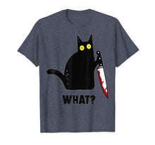 Load image into Gallery viewer, Black Cat,Murderous Cat With Knife what T-Shirt