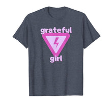 Load image into Gallery viewer, Grateful Girl T-Shirt