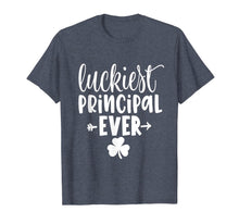 Load image into Gallery viewer, St. Patrick's Day Shirt for School Luckiest Principal Ever T-Shirt-523776