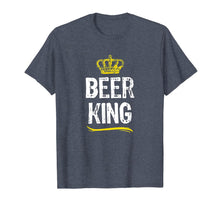 Load image into Gallery viewer, Beer King Men Boys Drinking Funny Cool Lover Gift T-Shirt-2446409