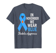 Load image into Gallery viewer, In November We Wear Blue Diabetes Awareness Blue Ribbon T1D T-Shirt