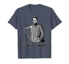 Load image into Gallery viewer, Ted Talk T-Shirt