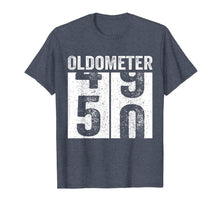 Load image into Gallery viewer, Oldometer 49-50 Tee 50th Birthday Funny Gift Men Women T-Shirt