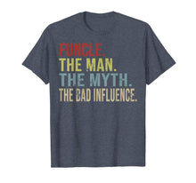 Load image into Gallery viewer, Vintage Funcle The Man The Myth The Bad Influence Gifts T-Shirt-222749