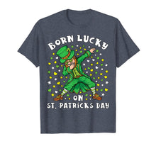 Load image into Gallery viewer, Born Lucky On St Patrick's Day Dabbing Leprechaun Birthday T-Shirt-711770