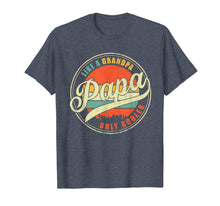 Load image into Gallery viewer, Dad gifts Papa like a Grandpa only Cooler Dad - Grandpa gift T-Shirt-866714