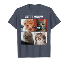 Load image into Gallery viewer, Cats, Let It Meow T-Shirt-450605