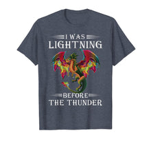 Load image into Gallery viewer, I was lightnings Before the Thunder Dragons T Shirt T-Shirt-1918886