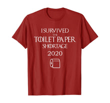 Load image into Gallery viewer, I Survived The Toilet Paper Shortage 2020 Funny Novelty T-Shirt-488305