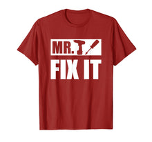 Load image into Gallery viewer, Mr Fix It T Shirt Funny Fathers Day Gift for Dad From Son